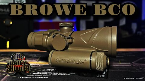 Better Than An ACOG? Browe BCO Review