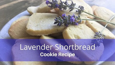 Lavender Shortbread Cookie Recipe