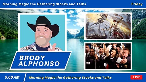 Morning MTG Stocks & Talks with Brody