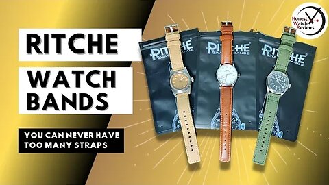 Ritche Watch Bands - Watch Straps Review #HWR