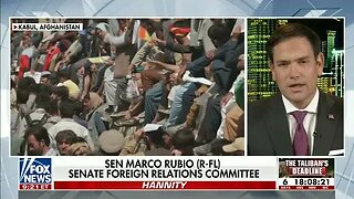 Senator Rubio Joins Sean Hannity to Discuss the Biden Admin's Disastrous Afghanistan Withdrawal