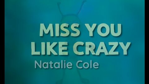 Miss you like crazy KARAOKE version