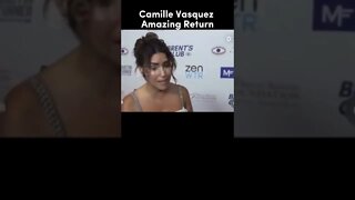 Camille Vasquez BEAUTIFUL Return