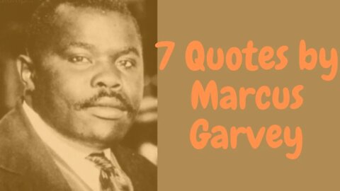 #marcusgarvey #marcusgarveyquotes #shortsvideo #motivationalquotes 7 Quotes by Marcus Garvey