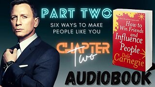 How To Win Friends And Influence People - Audiobook | Part 2: chapter 2 | A Simple Way To Make ....