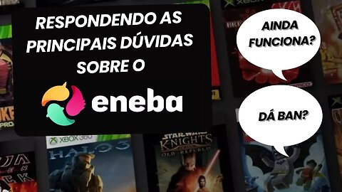 Respondendo as Principais dúvidas que vocês tem Sobre o Eneba