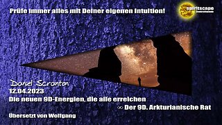 Die neuen 9D-Energien, die alle erreichen – Der 9D Arkturianische Rat