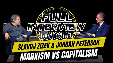 Slavoj Zizek FULL DEBATE with Jordan Peterson on Marxism vs Capitalism