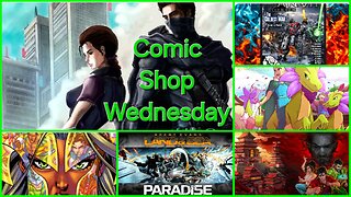 Comic Shop Wednesday 05-29-2024 Indie Creator Projects