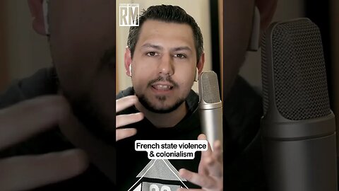 French State Violence & Colonialism