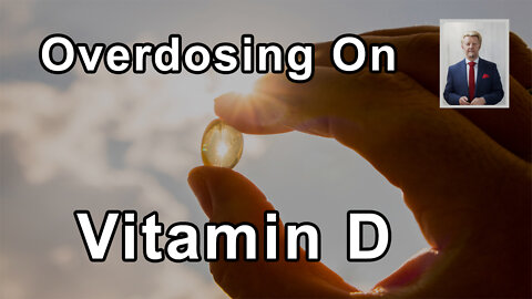 Is There Any Risk Of Overdose With Vitamin D? - Brian Clement, PhD