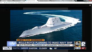 Rolls-Royce planning to make Navy Ship