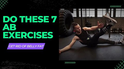 Do These 7 Ab Exercises to Get Rid of Belly Fat