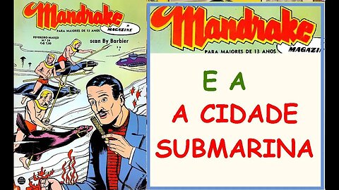 MANDRAKE 24 A CIDADE DO FUNDO DO MAR #comics #gibi #quadrinhos #historieta #bandadesenhada