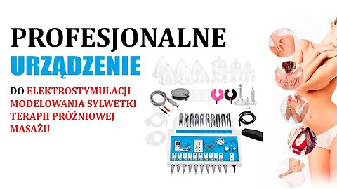 Profesjonalne urządzenie do elektrostymulacji, modelowania sylwetki, terapii próżniowej, masażu...