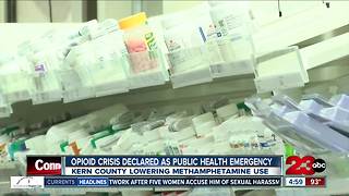 Trump declared the opioid crisis a "Public Health Emergency," Kern County is also impacted