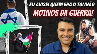 EU AVISEI QUEM ERA O TONHão Israel e Hamas, culpados e inocentes, mentiras milenares