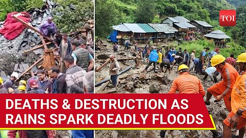 India: Dozens Missing, Several killed As Rains Batter Himachal, Uttarakhand After Kerala | Watch