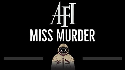 AFI • Miss Murder (CC) 🎤 [Karaoke] [Instrumental Lyrics]
