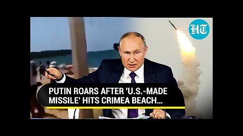 On Cam: Civilians In Crimea In Panic After Ukraine Missile Attack; Putin Blames U.S., Vows Revenge