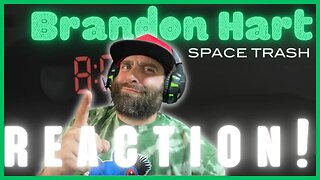 #BrandonHart - "Space Trash" ft. #tommacdonald REACTION! #reaction
