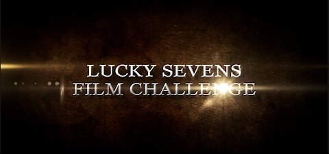 Local film makers set to make seven movies in seven days in Lucky Sevens Film Challenge