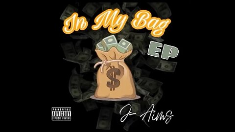 J- Aims- In My Bag (Audio)