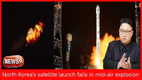 North Korea says it tried new fuel in satellite launch that ended in fiery explosion