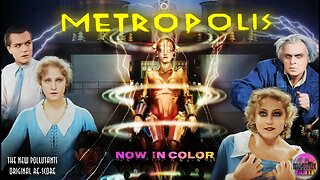 Metropolis (FULL 1927 Groundbreaking Silent Film) | The FIRST Sci-Fi Masterpiece Which has Influenced Film Forever Onward! (Predictive, Filled w/ Esoteric Imagery) | Director: Fritz Lang; Cast: Brigitte Helm, Gustav Fröhlich, Alfred Abel.