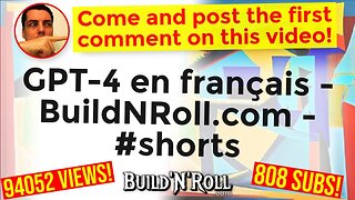 GPT-4 en français - BuildNRoll.com - #shorts