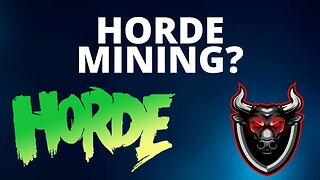 Horde Crypto Gets Into Crypto Mining?