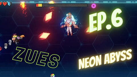 So OP I Can Fly and I killed Zeus - Neon Abyss EP 6