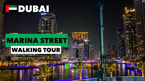Dubai, Night Dubai Marina [4K] Street Walking Tour 🇦🇪