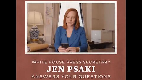 Jen Psaki Makes Q&A Video that Will Insult All Intelligent Americans