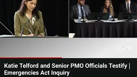 Katie Telford & Senior PMO Testify I Emergencies Act Inquiry Live