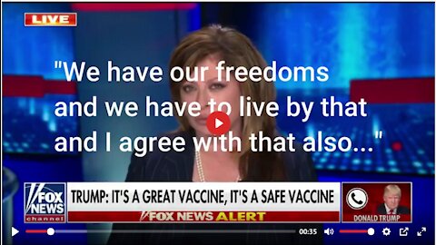 Trump re Vaccine – “We have our freedoms”