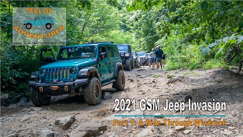 2021 Great Smoky Mountain Jeep Invasion: Part 1, A Ride Through Windrock Park