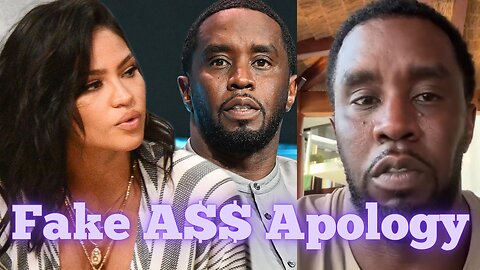 Sean Diddy Combs Fake Apology To Cassie Ventura For Assaulting Her