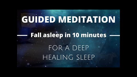 Guided Meditation for Deep Sleep, Healing and Relaxation