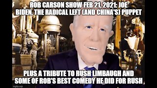 ROB CARSON SHOW FEB 21, 2021:
