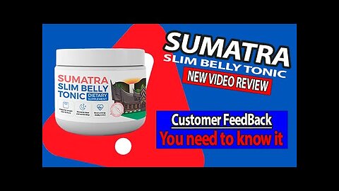 SUMATRA SLIM BELLY TONIC ❌🔴CUSTOMER OPINION❌🔴SUMATRA SLIM BELLY TONIC REVIEWS - SUMATRA WEIGHT LOSS