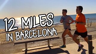 12 MILE LONG RUN in BARCELONA SPAIN!! *FAST*