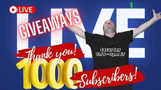 1000 Subscriber Special!