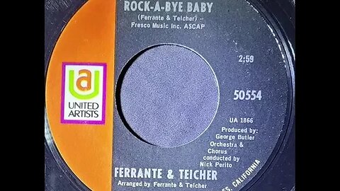 Ferrante & Teicher - Rock-A-Bye Baby