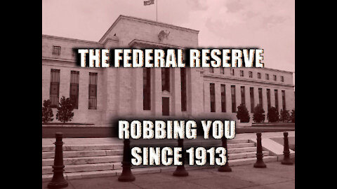 Century of Enslavement: Federal Reserve System