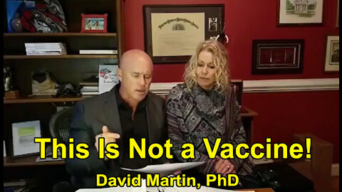 THIS IS NOT A VACCINE - David Martin, PhD