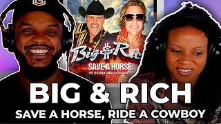 🎵 Big & Rich - Save A Horse (Ride A Cowboy) REACTION