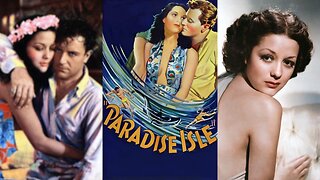 PARADISE ISLE (1937) Movita, Warren Hull & William B. Davidson | Adventure, Drama | B&W