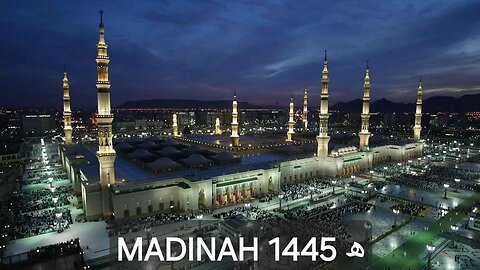 Life in #Madinah #Ramadhan | Monday 18th — Saturday 30th March 2024 🟢