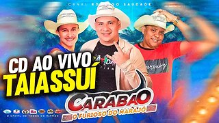 CARABAO CD AO VIVO NA ORLA DE TAIASSUÍ SÓ AS MELHORES